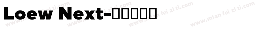 Loew Next字体转换